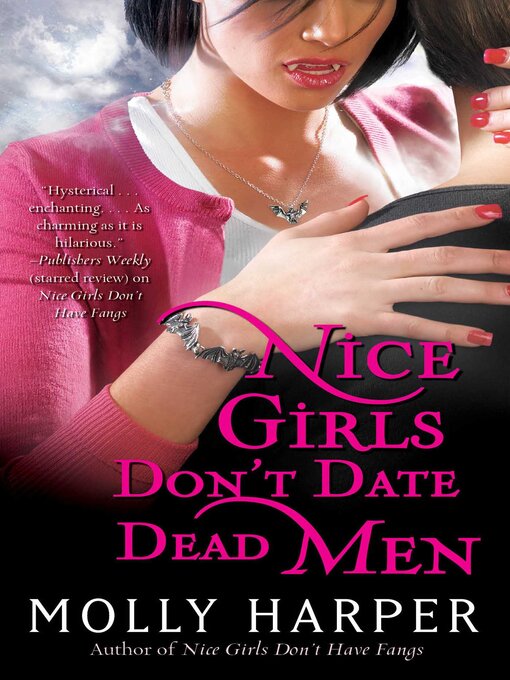 Title details for Nice Girls Don't Date Dead Men by Molly Harper - Available